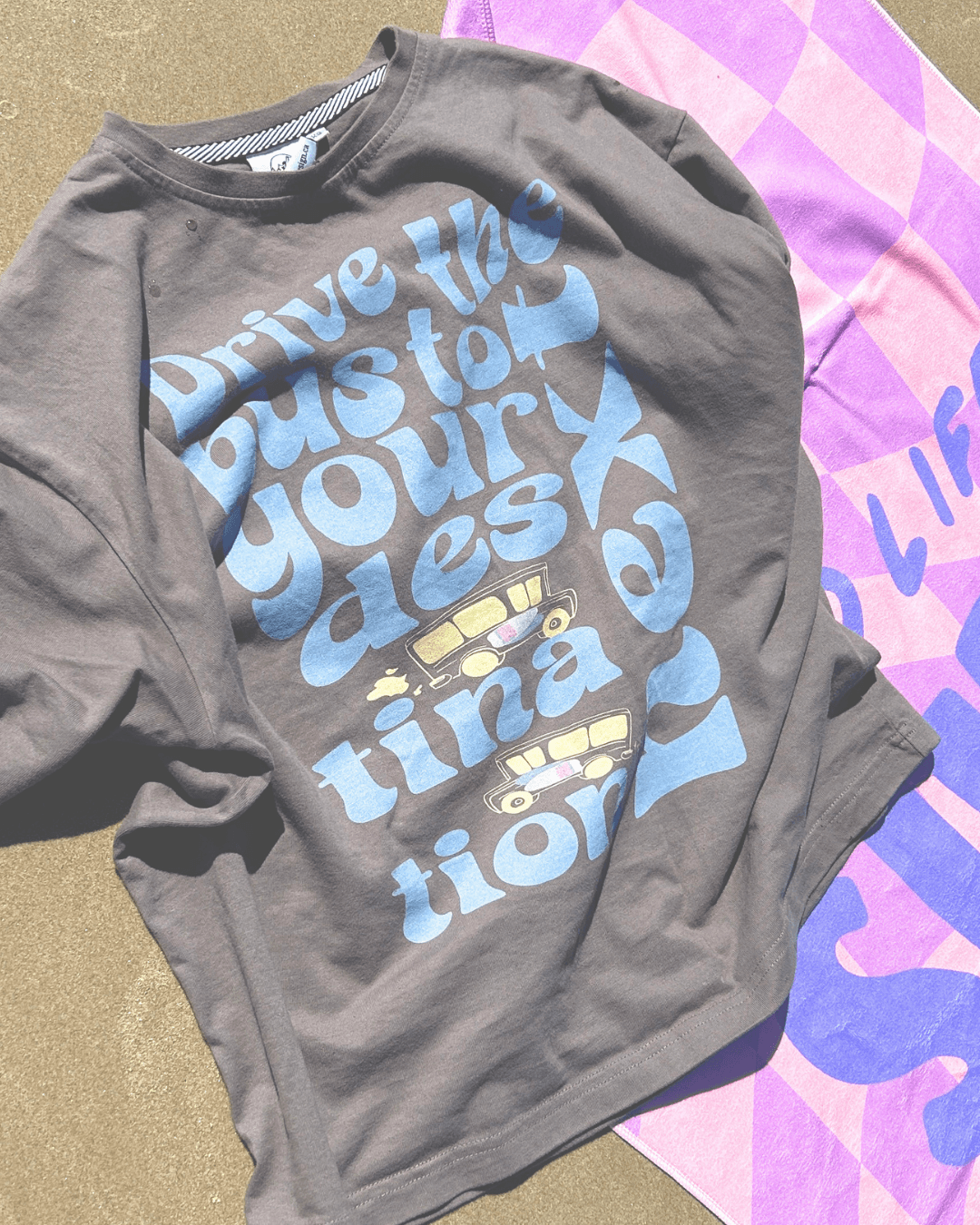 T-Shirt Drive The Bus